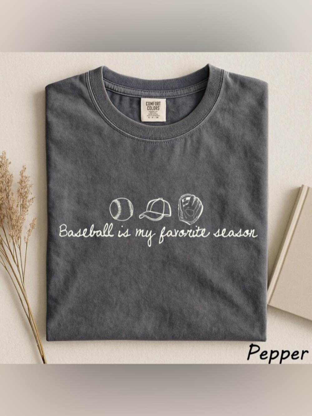 Baseball Is My Favorite Season Comfort Color Tee, Baseball Game Day T-Shirt